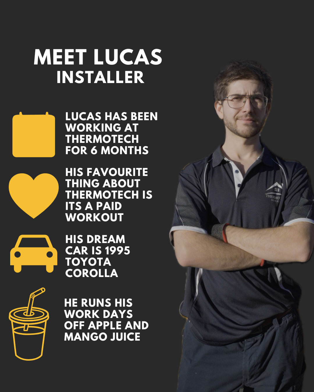 Meet Lucas, insulation installer at Thermotech