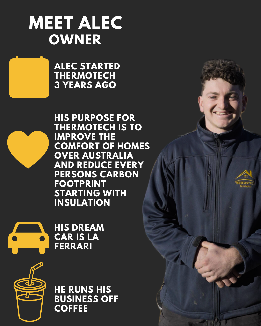 Meet Alec, owner of Thermotech Insulation